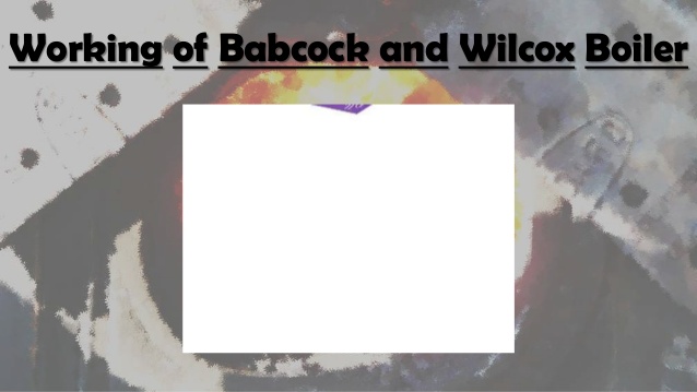 Babcock and wilcox boiler ppt file size